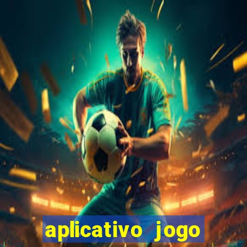 aplicativo jogo ganhar dinheiro